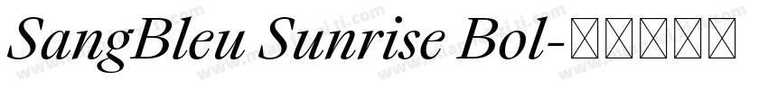 SangBleu Sunrise Bol字体转换